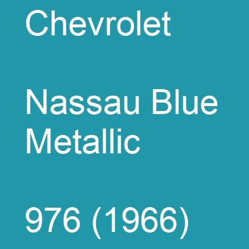 Chevrolet, Nassau Blue Metallic, 976 (1966).